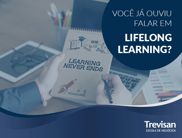 Você já ouviu falar em Lifelong Learning?